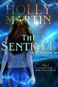 Holly Martin [Martin, Holly] — The Sentinel