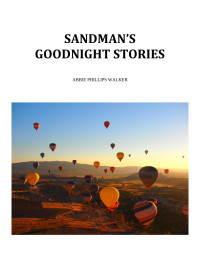 Abbie Phillips Walker — Sandman's Goodnight Stories