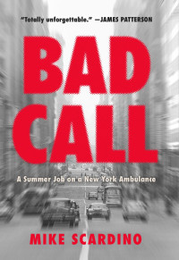 Mike Scardino — Bad Call