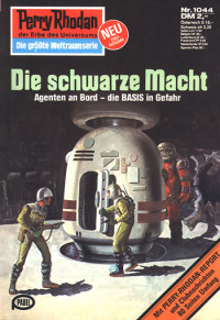 Francis, H.G. — [Perry Rhodan 1044] • Die schwarze Macht