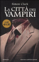 Simon Clark — La città dei vampiri