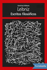 Gottfried Wilhelm Leibniz — Escritos filosóficos