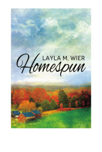 Layla M. Wier — Homespun