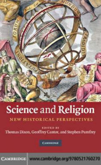 Dixon Thomas, Cantor Geoffrey, Pumfrey Stephen — Science and Religion: New Historical Perspectives