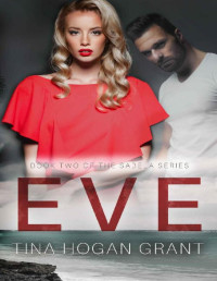 Tina Hogan Grant — Eve (The Sabela Series Book 2)