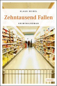 Seibel, Klaus [Seibel, Klaus] — Ellen Faber 02 - Zehntausend Fallen