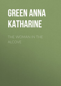 Anna Green — The Woman in the Alcove