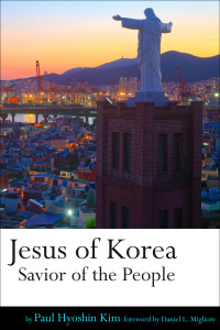 Paul Hyoshin Kim — Jesus of Korea