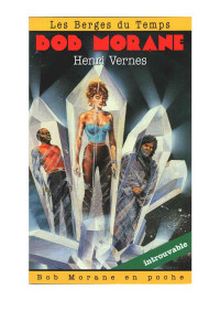 Vernes, Henri — Les berges du Temps