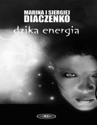 SIERGIEJ DIACZENKO MARINA I — Dzika energia