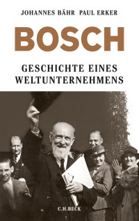 Johannes Bhr;Paul Erker; — Bosch