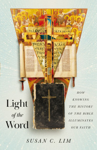 Susan C. Lim; — Light of the Word