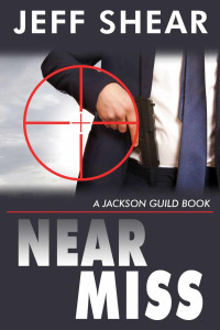 Jeff Shear — Jackson Guild 02 : Near Miss