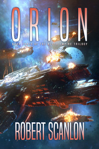 Robert Scanlon — Orion: A Space Opera in the Classic Tradition