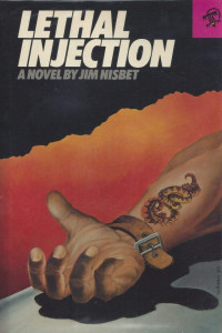 Jim Nisbet — Lethal Injection