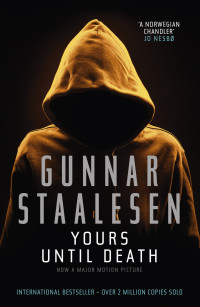 Gunnar Staalesen — Yours Until Death