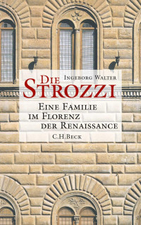 Walter, Ingeborg — Die Strozzi