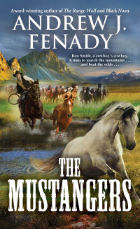 Andrew J. Fenady — The Mustangers
