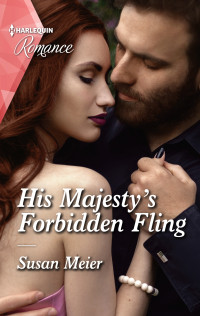Susan Meier — His Majesty's Forbidden Fling