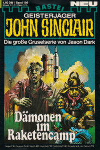 Dark, Jason — [John Sinclair 0189] • Dämonen im Raketencamp