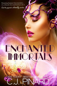 C.J. Pinard — Enchanted Immortals (Book 1)