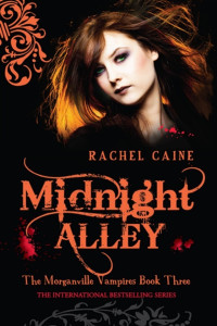 Rachel Caine — Midnight Alley