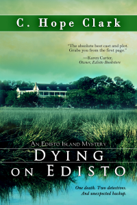 C. Hope Clark — Dying on Edisto