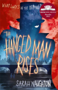Sarah Naughton — The Hanged Man Rises
