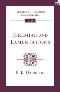 R Harrison; — TOTC Jeremiah & Lamentations