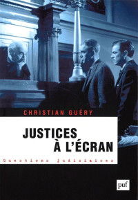 Christian Guéry — Justices à l'écran