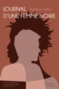 Kathleen Collins — Journal d'une femme noire