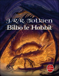 J.R.R. Tolkien — Bilbo Le Hobbit