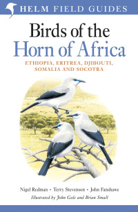 Nigel Redman, Terry Stevenson, John Fanshawe — Birds of the Horn of Africa