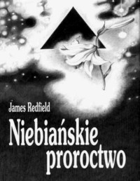 Redfield James — 01_Niebiańskie proroctwo