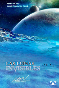 Manuel Santos Varela — Las lunas invisibles