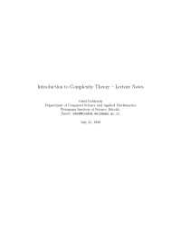 Oded Goldreich — Introduction to Complexity Theory Lecture Notes