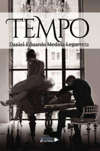 Daniel Eduardo Medina Legarreta — Tempo