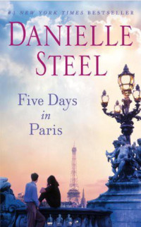 Danielle Steel — Five Days in Paris