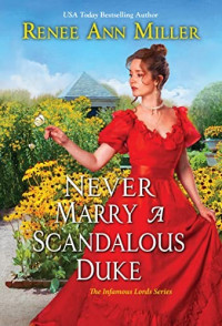 Renee Ann Miller — Never Marry a Scandalous Duke