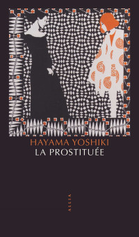 Yoshiki HAYAMA — La Prostituée