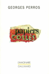 Perros Georges — Papiers collés, 2