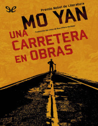 Mo Yan — Una Carretera en Obras