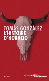 Gonzalez Tomas [Gonzalez Tomas] — L'histoire d'Horacio