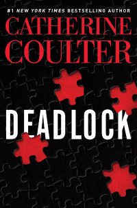 Catherine Coulter — FBI 24 - Deadlock