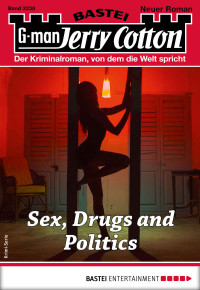 Titelfoto: Kalcutta/shutterstock — 3238 - Sex, Drugs and Politics