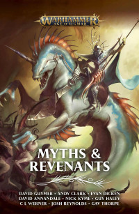 David Guymer, Andy Clark, and Various authors — Myths & Revenants