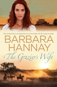 Barbara Hannay — The Grazier's Wife