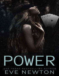 Eve Newton — Power: Solitaire England: A dark reverse harem duet