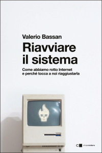 Valerio Bassan — Riavviare il sistema