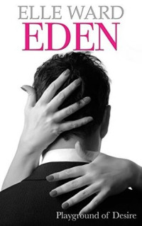 Elle Ward  — Eden